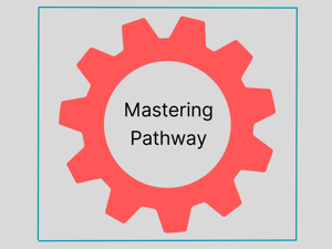 Mastering Pathway